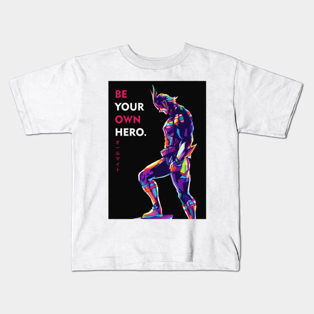 Be Your Own Hero Kids T-Shirt by Zet Art